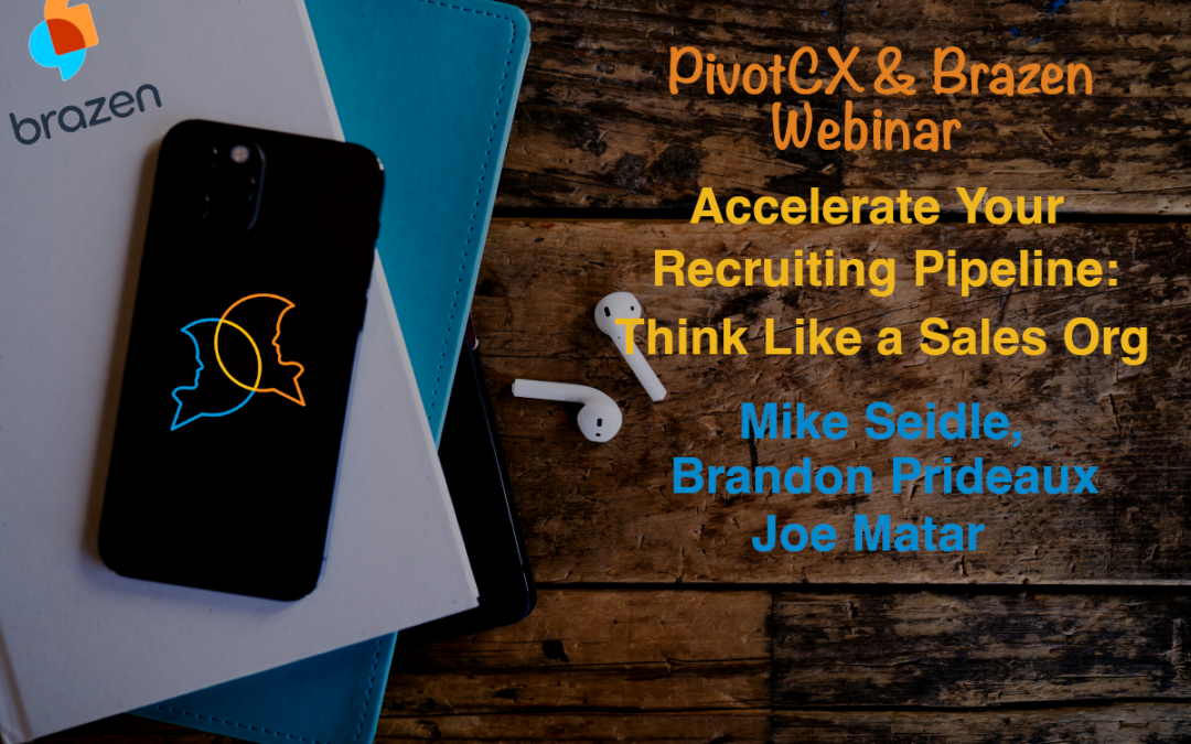 Webinar: Think Like a Sales Org and Accelerate Your Recruiting Pipeline
